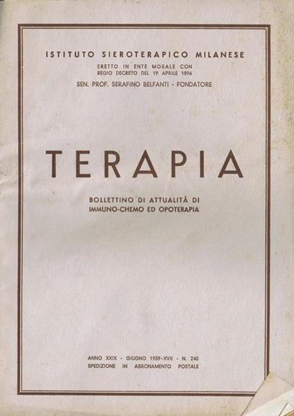 Terapia (Fasc. N. 240). Bollettino di Attualità di Immuno. Chemo ed Opoterapia - A. Zironi - copertina