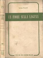 Un fiore sulla laguna