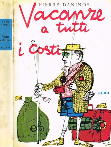 Vacanze a tutti i costi - Pierre Daninos - copertina