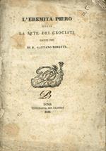 L' eremita Piero ossia la sete dei crociati. Canti tre