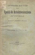 Contribuzione allo studio delle epatiti da autointossicazione intestinale