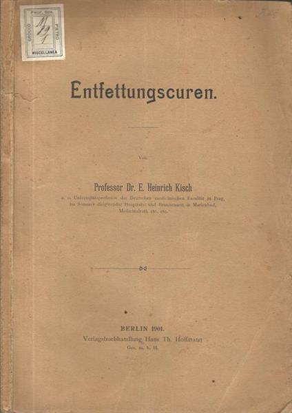 Entfettungscuren - E. Heinrich Kisch - copertina
