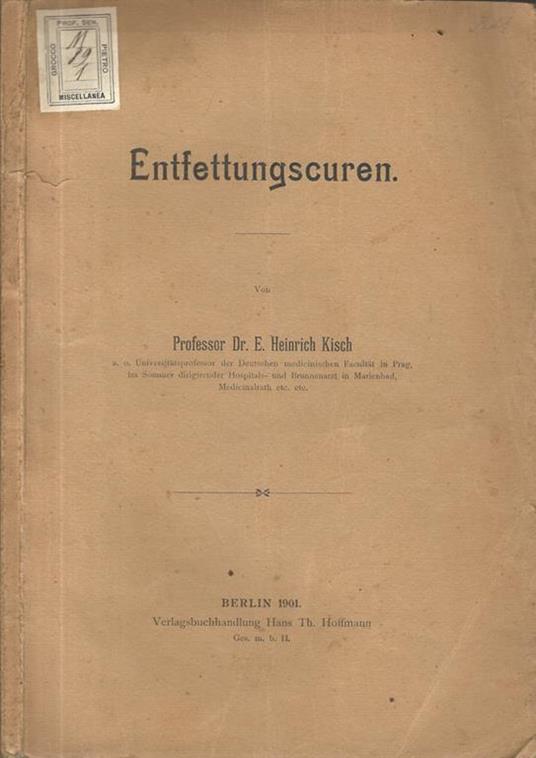 Entfettungscuren - E. Heinrich Kisch - copertina