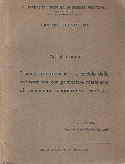 Importanza economica e sociale della cooperazione con particolare riferimento al movimento cooperativo imolese - Giuseppe Bianchini - copertina