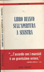 Libro bianco sull'apertura a sinistra