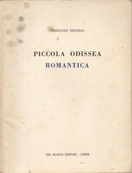 Piccola odissea romantica - Armando Odenigo - copertina
