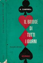 Il bridge di tutti i giorni