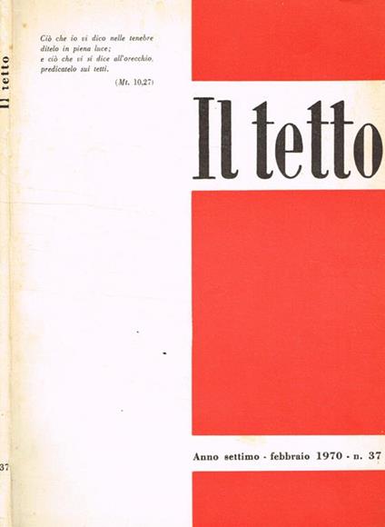 Il tetto. Rivista bimestrale anno VII n.37 - copertina