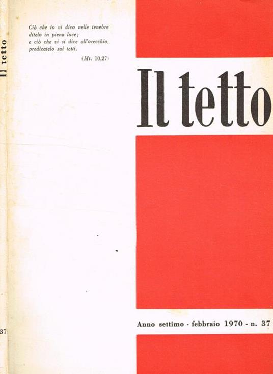 Il tetto. Rivista bimestrale anno VII n.37 - copertina