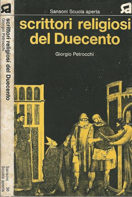 Scrittori religiosi del duecento - Giorgio Petrocchi - copertina