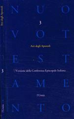 Nuovo Testamento 3. Atti degli Apostoli