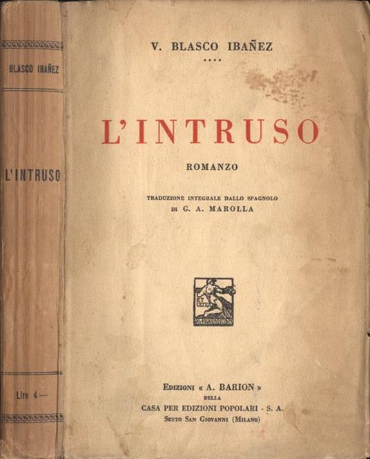 L' intruso - Vicente Blasco Ibáñez - copertina