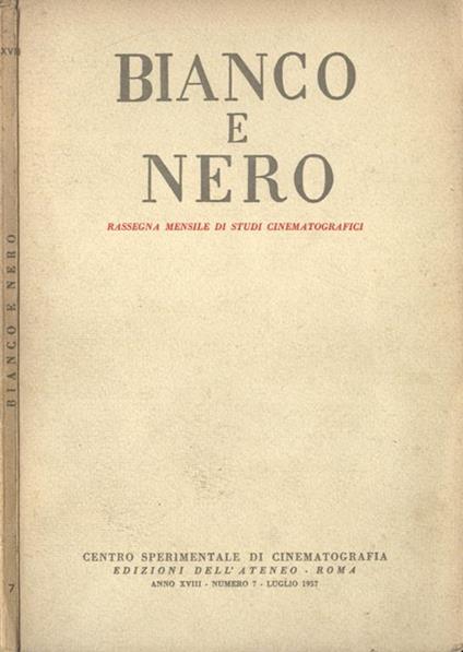 Bianco e Nero Anno XVIII n. 7 - copertina