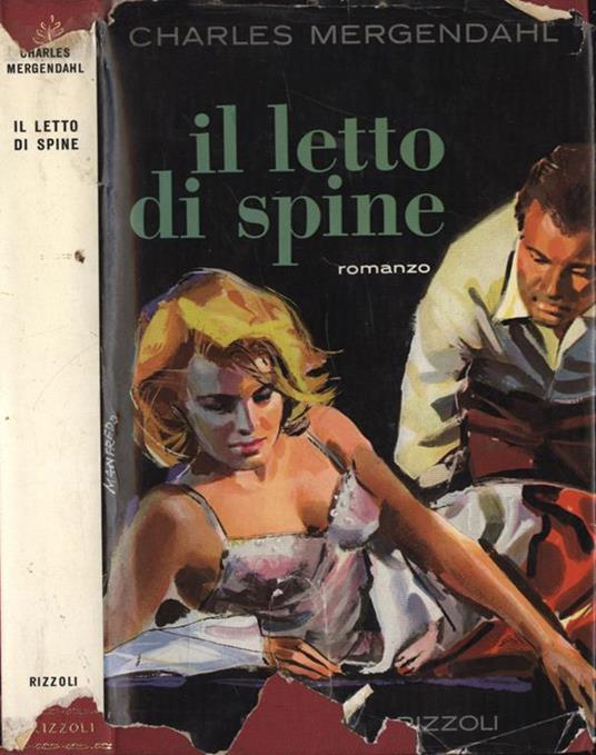 Il letto di spine - Charles Mergendahl - copertina