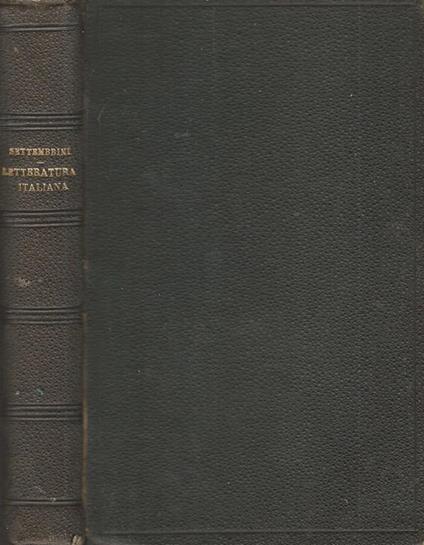 Lezioni di Letteratura Italiana Vol III - Luigi Settembrini - copertina