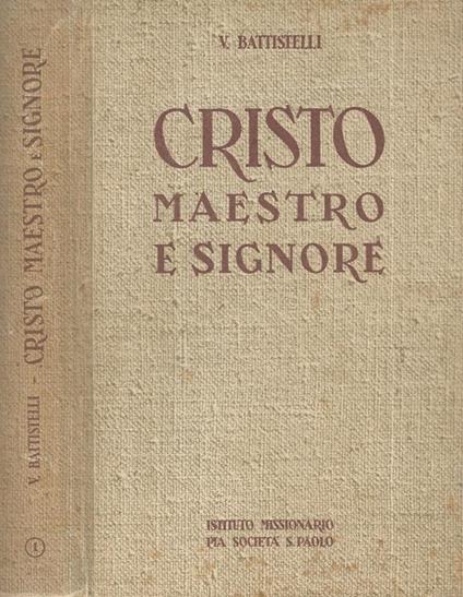 Cristo Maestro e Signore - Vincenzina Battistelli - copertina