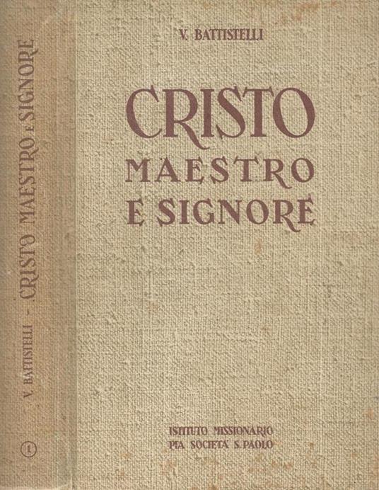 Cristo Maestro e Signore - Vincenzina Battistelli - copertina