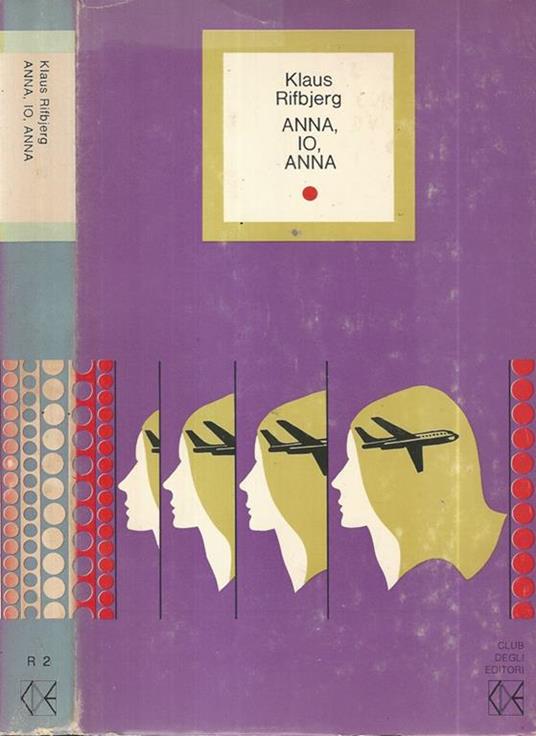 Anna, io , Anna - Klaus Rifbjerg - copertina