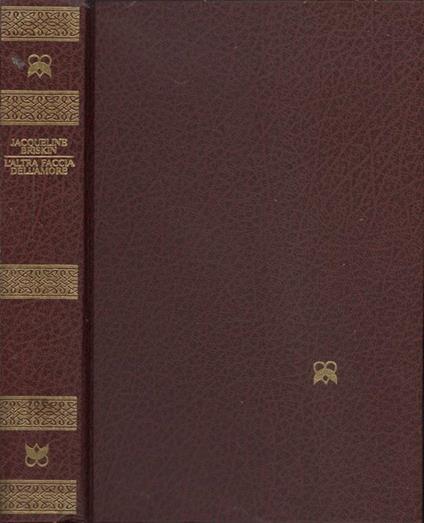 L' altra faccia dell'amore - Jacqueline Briskin - copertina