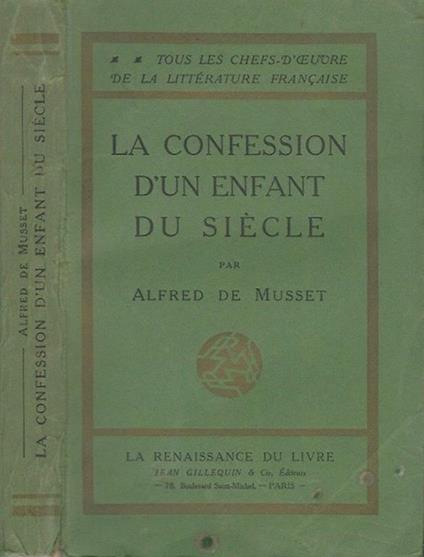 La confession d'un enfant du siècle - Alfred de Musset - copertina