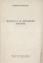 Monaco e la situazione italiana