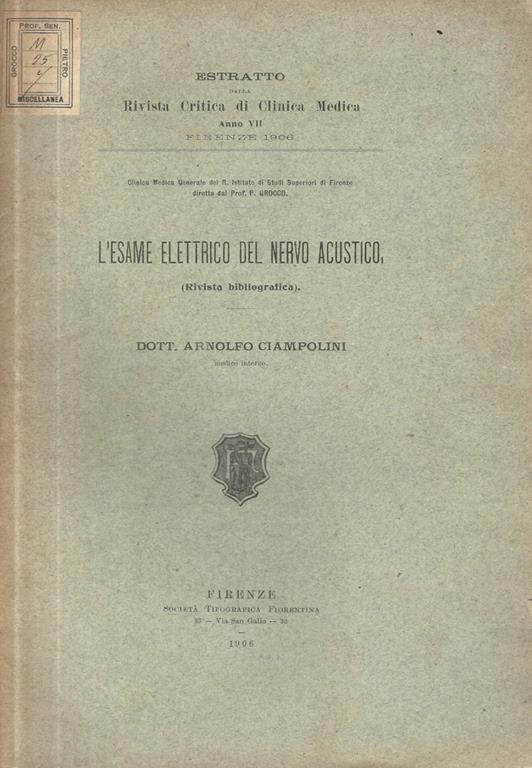 L' esame elettrico del nervo sciatico. (Rivista bibliografica) - Arnolfo Ciampolini - copertina
