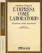 L' impresa come laboratorio. Esperienze, teorie, esperimenti