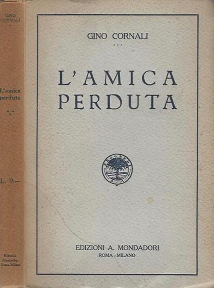 L' amica perduta - Gino Cornali - copertina