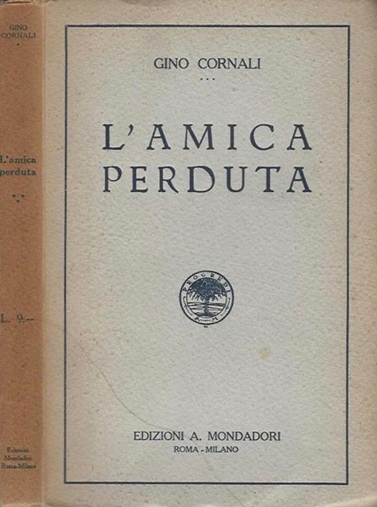 L' amica perduta - Gino Cornali - copertina
