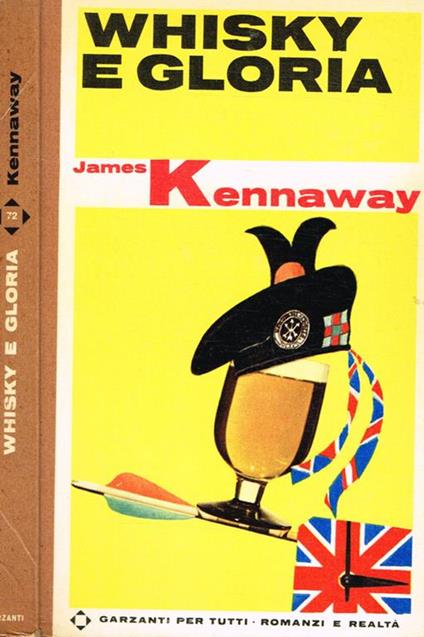 Whisky e gloria - James Kennaway - copertina