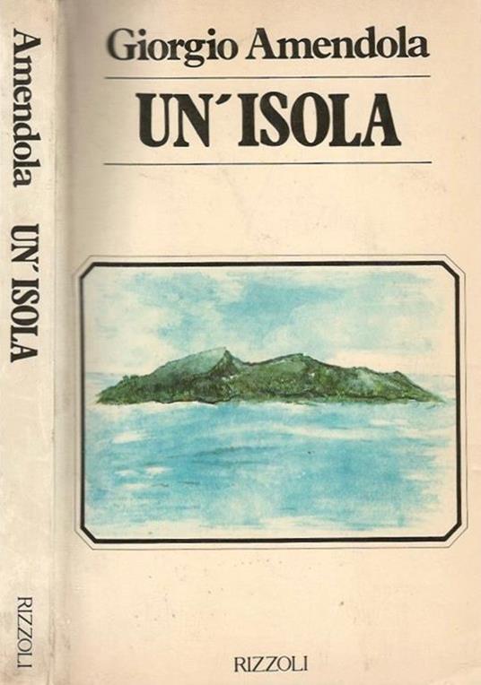 Un isola - Giorgio Amendola - copertina