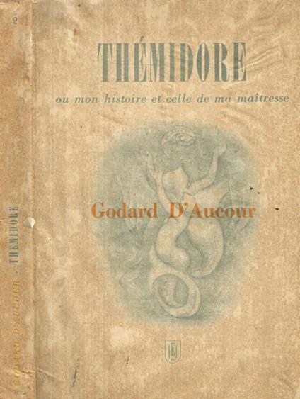 Thémidore. Ou mon histoire et celle de ma maitresse - copertina