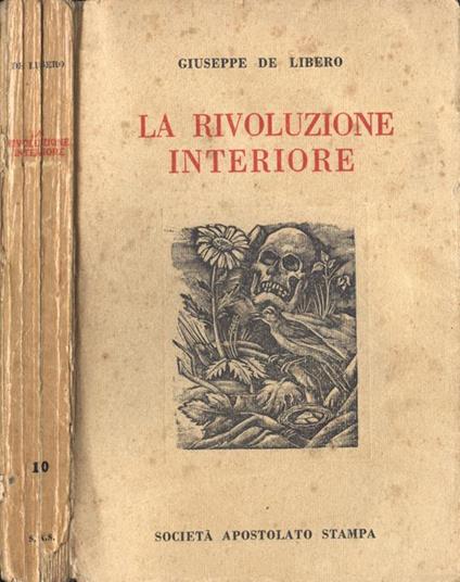 La rivoluzione interiore - Giuseppe De Libero - copertina