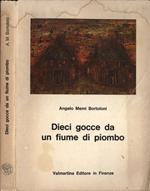 Dieci gocce da un fiume di piombo
