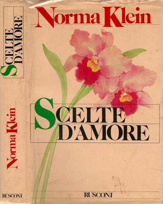 Scelta d'amore - Norma Klein - copertina