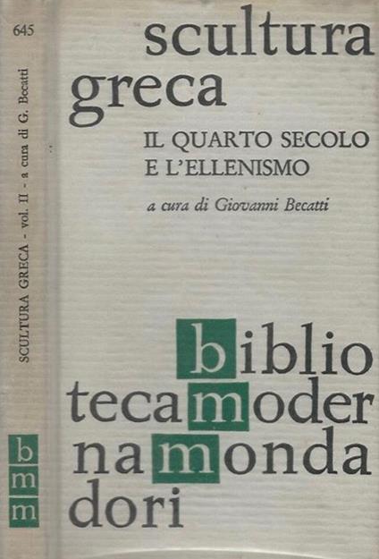 Scultura greca. Il quarto secolo e l'ellenismo - copertina