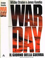 War day. Il giorno della guerra