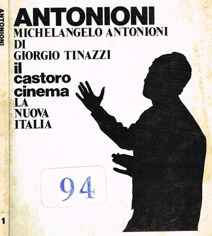 Michelangelo Antonioni - Giorgio Tinazzi - copertina