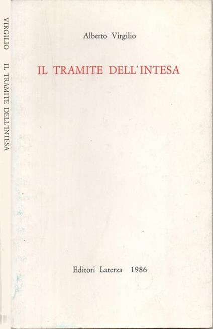 Il tramite dell'intesa - Alberto Virgilio - copertina