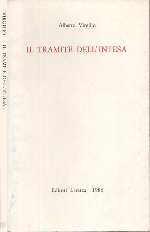 Il tramite dell'intesa - Alberto Virgilio - copertina