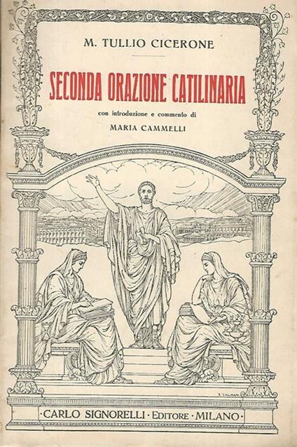 Seconda orazione catilinaria - M. Tullio Cicerone - copertina