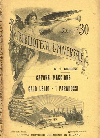 Catone Maggiore. Cajo Lelio-I paradossi - M. Tullio Cicerone - copertina