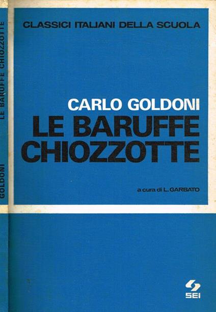 Le baruffe chiozzotte - Carlo Goldoni - copertina