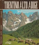 Il Trentino Alto Adige