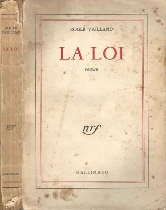 La loi - Roger Vailland - copertina