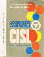 Documenti ufficiali dal 1950 al 1958. Appendice alla Relazione della Segreteria Confederale al III Congresso Nazionale. Roma Palazzo dei Congressi 19-22 marzo 1959