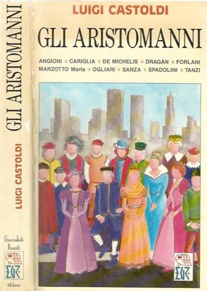 Gli Aristomanni - Luigi Castoldi - copertina