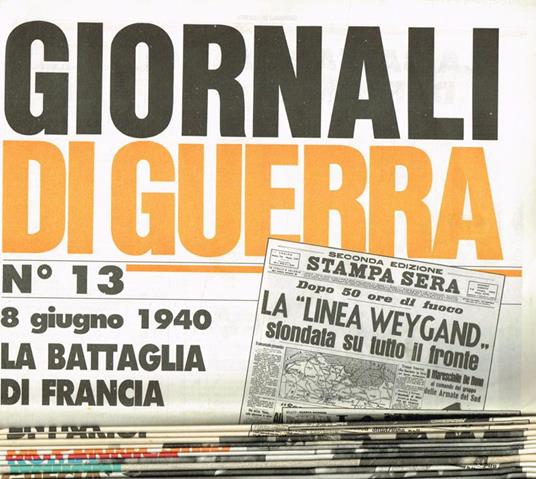Giornali di guerra. N.13 14 15 16 17 18 19 20 21 22 23 24 - copertina