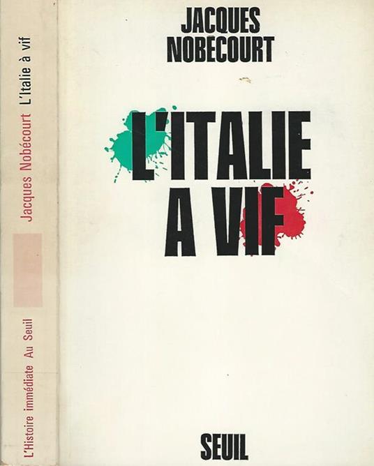 L' Italie a vif - Jacques Nobécourt - copertina