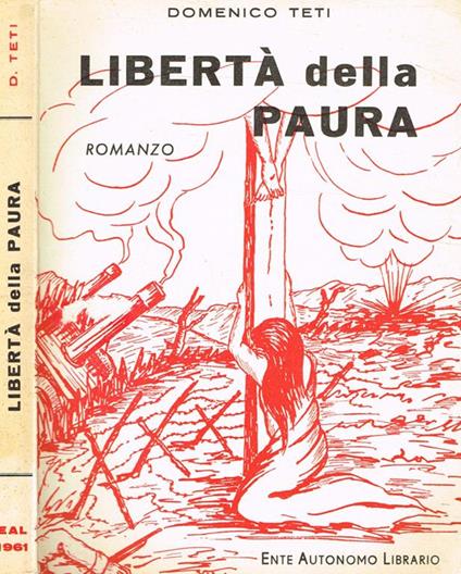 Libertà della paura - Domenico Teti - copertina